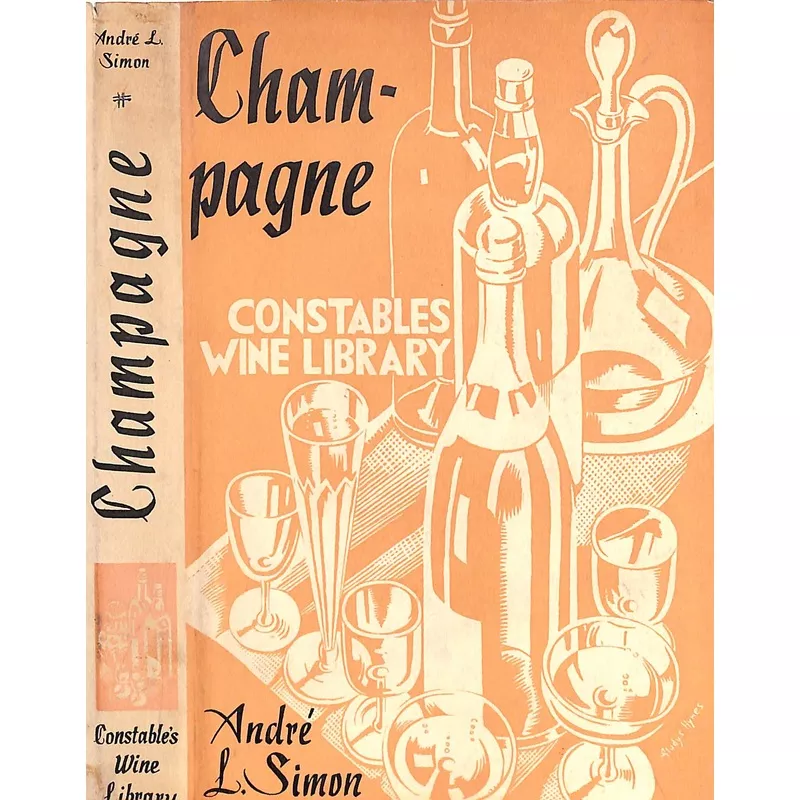 "Champagne" 1934 SIMON, Andre L.