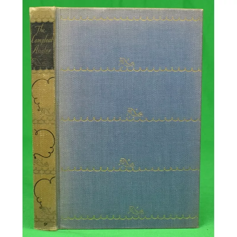 "The Compleat Angler: Or The Contemplative Man's Recreation" 1937 WALTON, Isaak