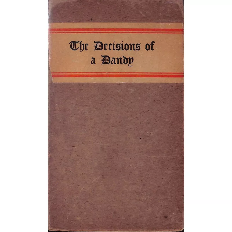 "The Decisions Of A Dandy" 1903