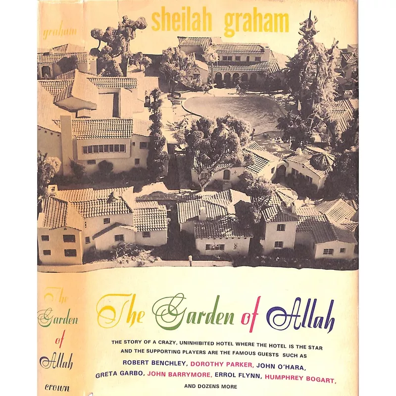 "The Garden of Allah" 1970 GRAHAM, Sheilah