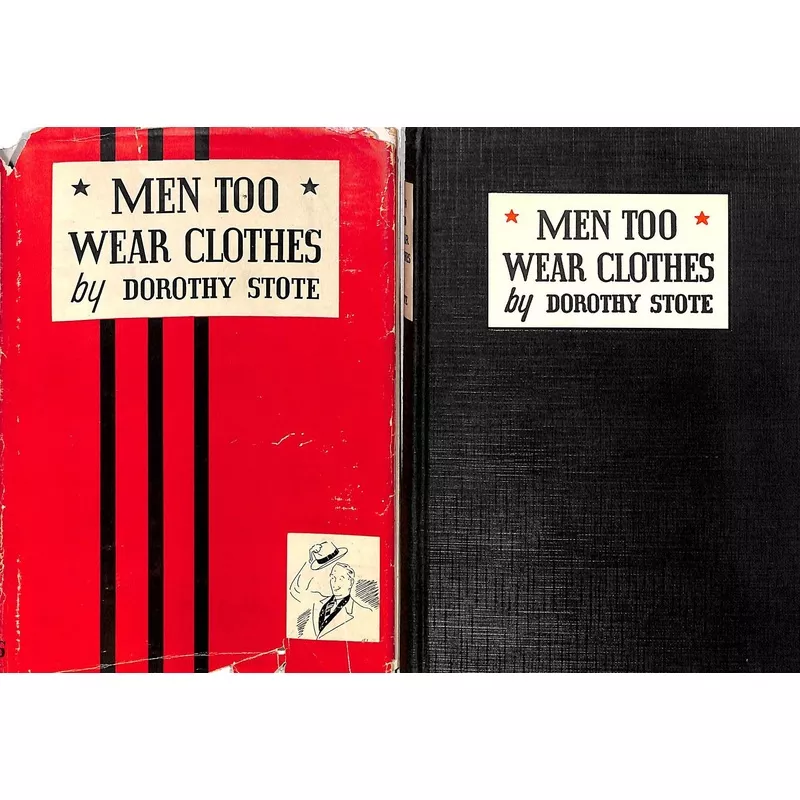 "Men Too Wear Clothes" 1940 Stote, Dorothy