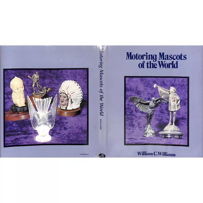 "Motoring Mascots Of The World" WILLIAMS, William C.