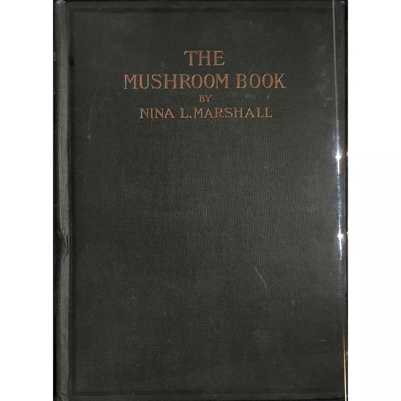 "The Mushroom Book" 1901 (SOLD)