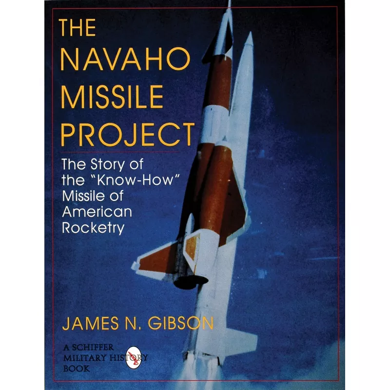 The Navaho Missile Project