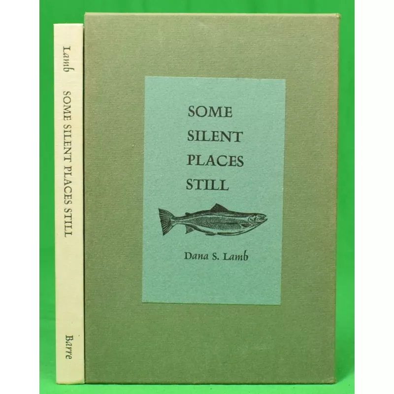 "Some Silent Places Still" 1969 LAMB, Dana S.