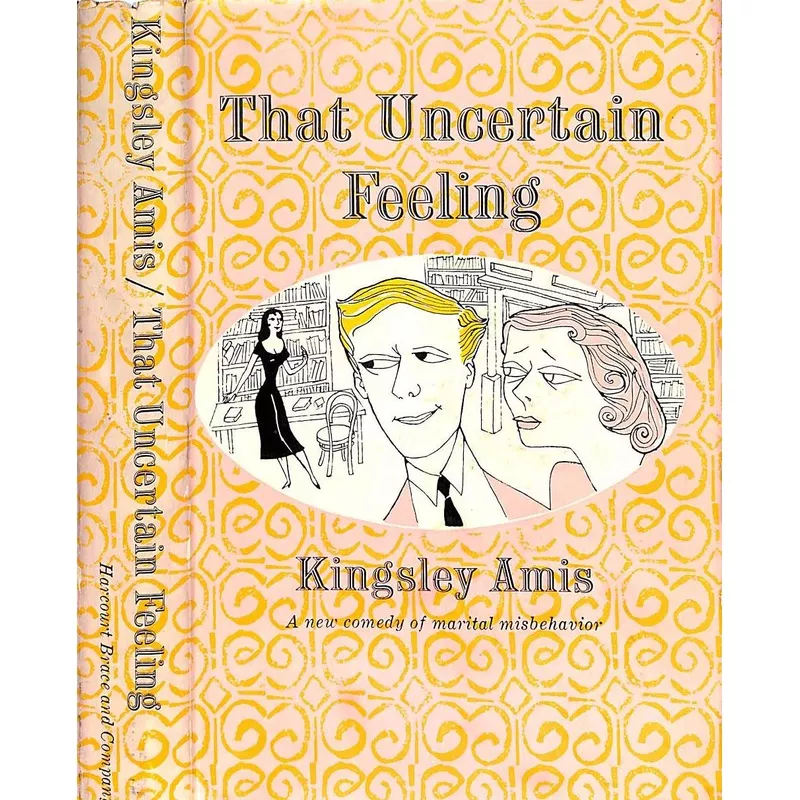 "That Uncertain Feeling" 1956 AMIS, Kingsley (SOLD)